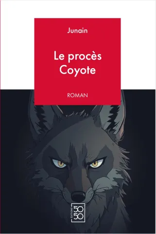 Couverture de Le Procès Coyote Couverture de Le Procès Coyote