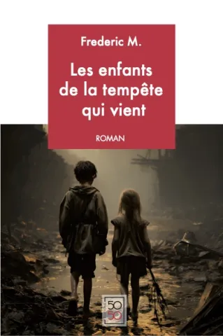 Couverture de Les enfants de la tempête qui vient Couverture de Les enfants de la tempête qui vient